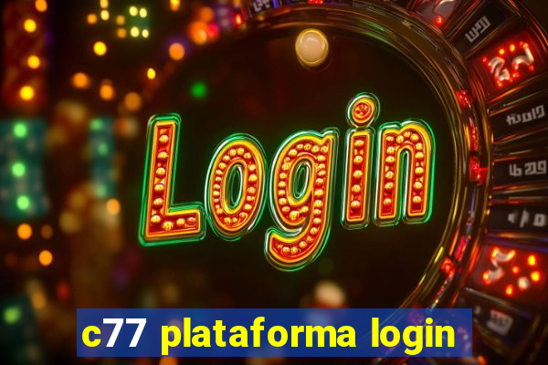 c77 plataforma login